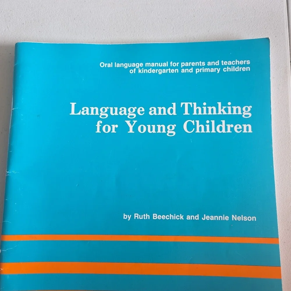 Language and Thinking for Young Children Ruth Beechick Mott Media 1987 Manual